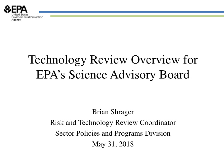 technology review overview for epa s science advisory