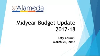 2017-18  City Council  March 20, 2018  1  Tonights Objectives  Presentation  Receive update