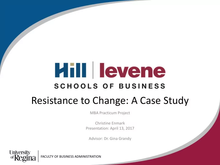 resistance to change a case study
