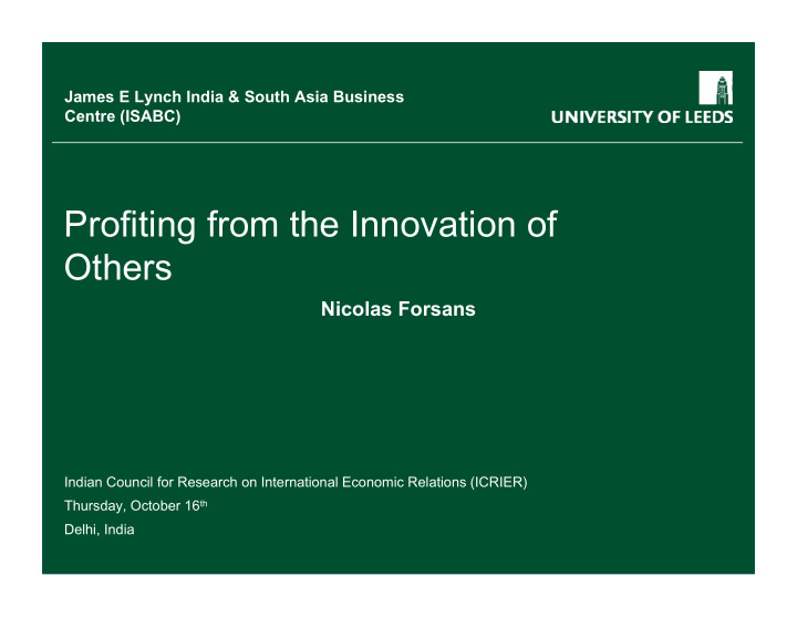 profiting from the innovation of others