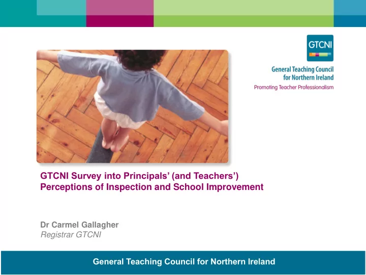 gtcni survey into principals and teachers perceptions of