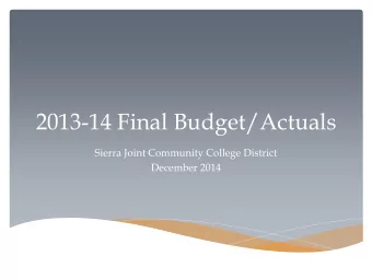 2013-14 Final Budget/Actuals  Sierra Joint Community College District  December 2014  2013-14