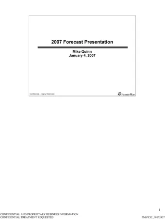 2007 Forecast Presentation  Mike Quinn January 4,2007 ;:t. F'  . M  Confidential - Highly