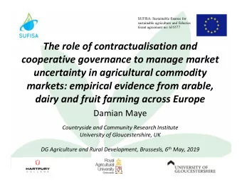 The role of contractualisation and  cooperative governance to manage market  uncertainty in
