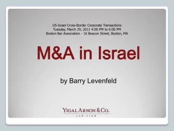M&amp;  M&amp;A  A in  in Is  Isra  rael  el  by Barry Levenfeld  Se  Sele  lected  ted Rec  ecen
