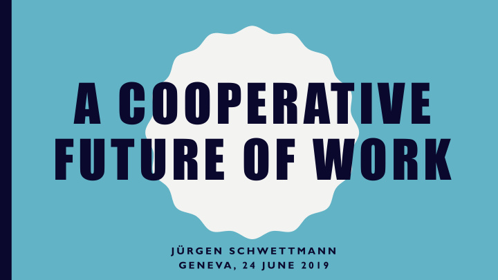 a cooperative future of work
