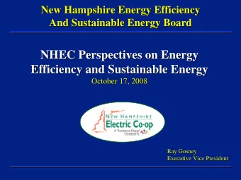 NHEC Perspectives on Energy  NHEC Perspectives on Energy  Efficiency and Sustainable Energy