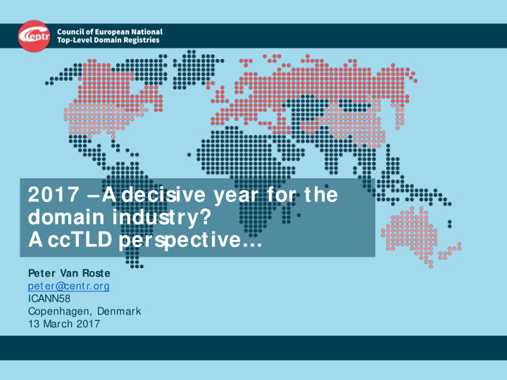 2017 a decisive year for the domain industry a cctld