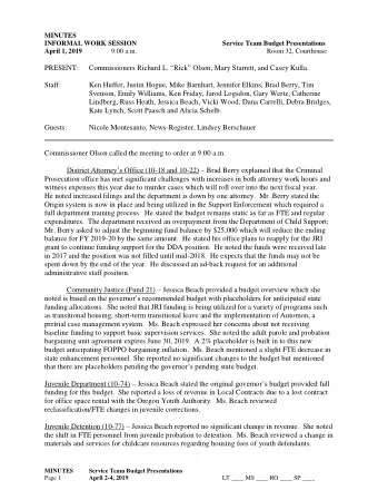 Room 32, Courthouse  April 1, 2019 Commissioners Richard L. Rick Olson , Mary Starrett, and