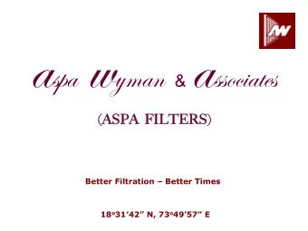 Aspa W  Wym  yman &amp;  &amp; A  Associ ciates (Filte  (Filters Di  Divn).  ).  We introduce