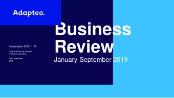 Business  Review  Presentation 2019-11-15  Philip Isell Lind af Hageby  President and CEO