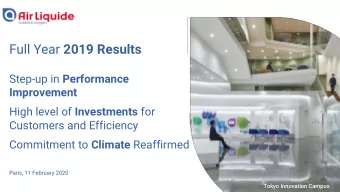 Full Year 2019 Results Step-up in Performance  Improvement High level of Investments for  Customers
