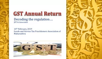 Annual Return - Form 9  Interpretation of Form 9  Section 44 of the Central Goods and