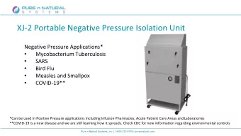 XJ-2 Portable Negative Pressure Isolation Unit  Negative Pressure Applications*    Mycobacterium