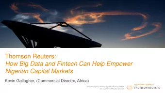 Thomson Reuters:  How Big Data and Fintech Can Help Empower  Nigerian Capital Markets  Kevin