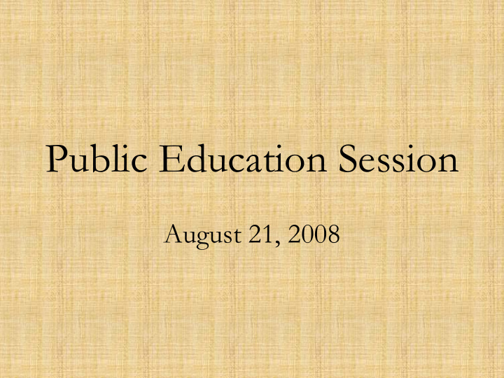 public education session