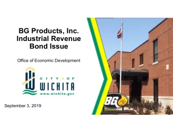 BG Products, Inc.  Industrial Revenue  Bond Issue  Office of Economic Development  September 3,