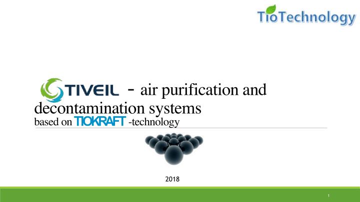 air purification and decontamination systems based on