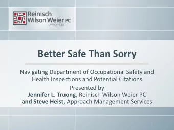 Better Safe Than Sorry  Navigating Department of Occupational Safety and  Health Inspections and