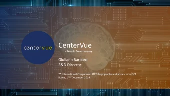 CenterVue a Revenio Group company  Giuliano Barbaro  R&amp;D Director  7^ International Congress on
