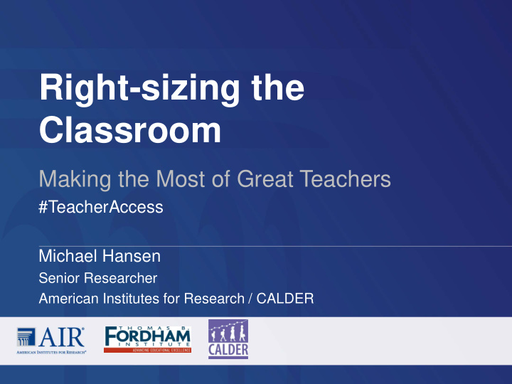 right sizing the classroom