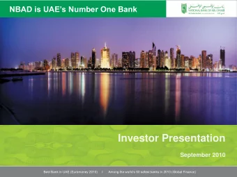 Investor Presentation  September 2010  Best Bank in UAE (Euromoney 2010)     I      Among the