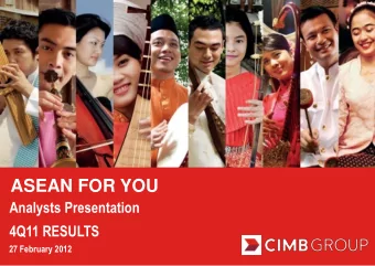 ASEAN FOR YOU  Analysts Presentation  4Q11 RESULTS  1  27 February 2012  Financial Highlights of