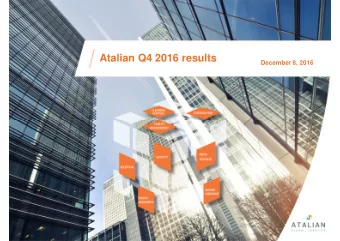 Atalian Q4 2016 results  December 8, 2016  Disclaimer  Certain statements in this presentation are