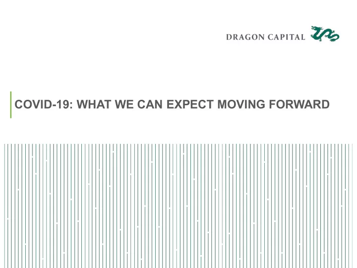 covid 19 what we can expect moving forward lockdowns are