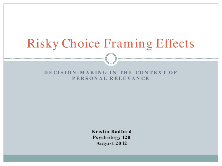 risky choice framing effects