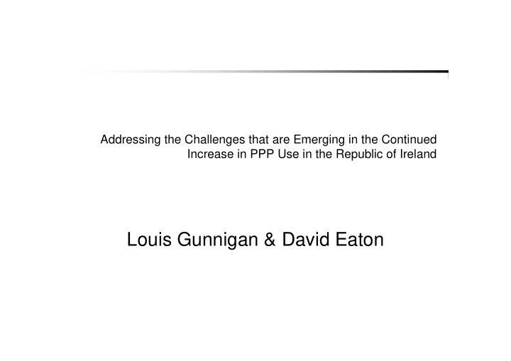 louis gunnigan david eaton why choose this topic