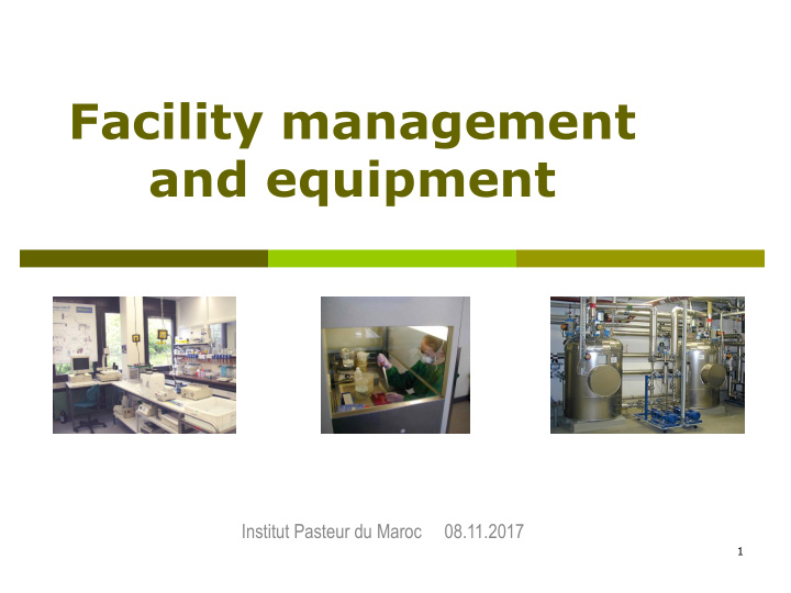 facility management and equipment