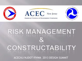 ACECNJ/NJDOT/FHWA  2013 DESIGN SUMMIT  Presentation Team:  Risky Business  Definition of