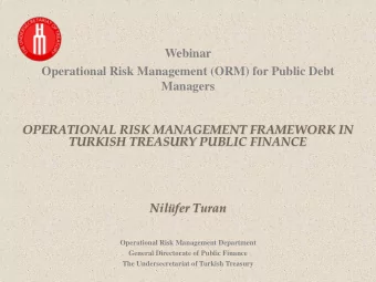 Operational Risk Management (ORM) for Public Debt  Managers  OPERATIONAL RISK MANAGEMENT FRAMEWORK