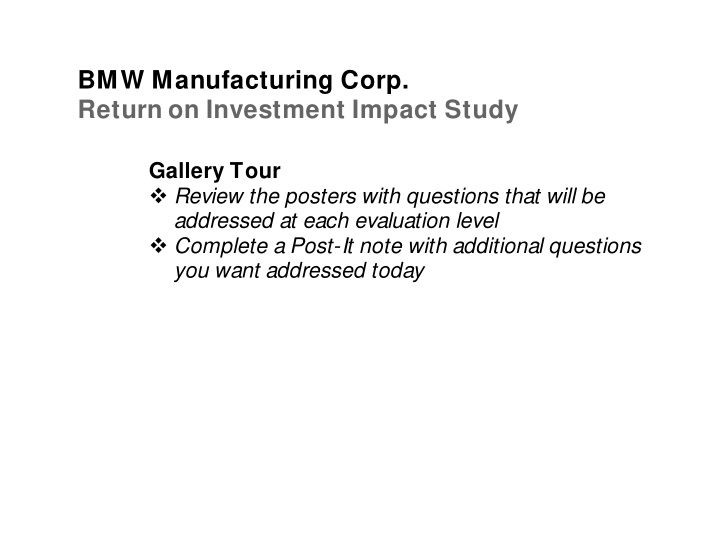 bmw manufacturing corp return on investment impact study