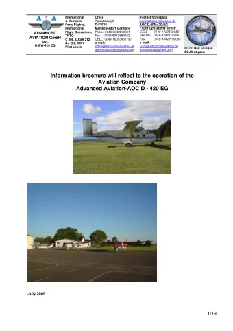 Information brochure will reflect to the operation of the  Aviation Company  Advanced Aviation-AOC