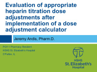 evaluation of appropriate heparin titration dose