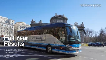 Half Year  Results  For six months ended  30 June 2018  26 July 2018  Cautionary statement  This