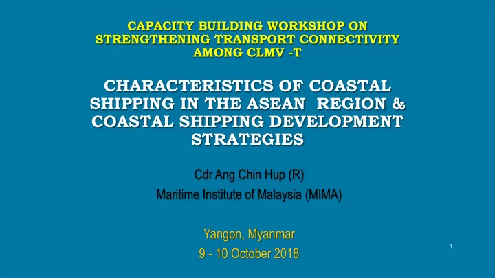 characteristics of coastal shipping in the asean region