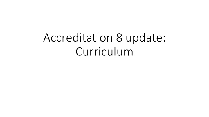 curriculum simplified accreditation outline