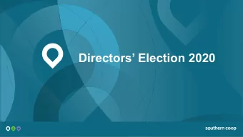 Directors Election 2020  Our Board  Jason Crouch            Neil Blanchard         Amber