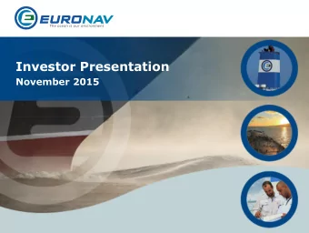 Investor Presentation  November 2015  Forward looking statements  Matters discussed in this