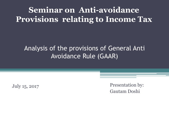 seminar on anti avoidance provisions relating to income