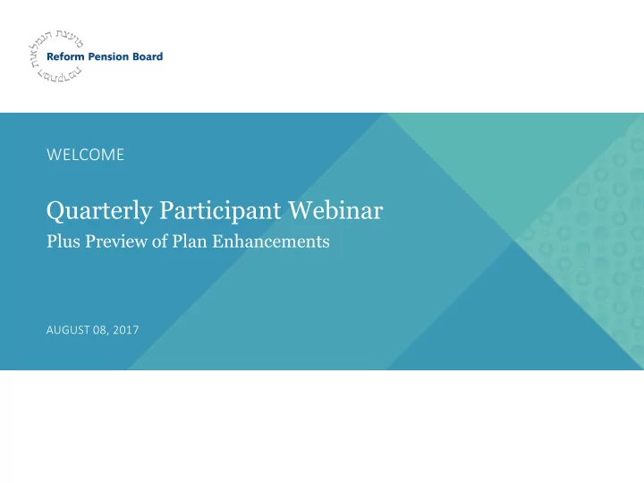 quarterly participant webinar