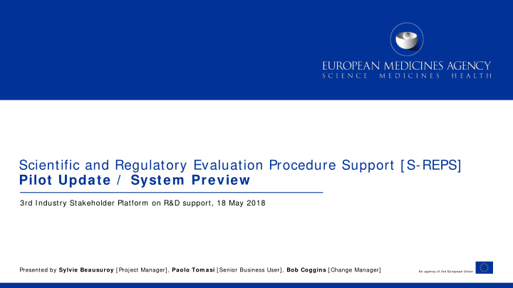 scientific and regulatory evaluation procedure support s