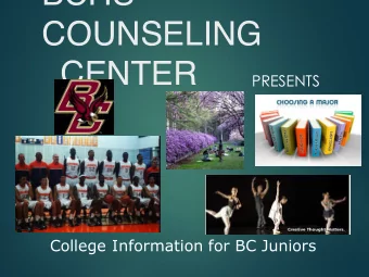 BCHS  COUNSELING  CENTER  PRESENTS  College Information for BC Juniors  Junior Year Calendar u