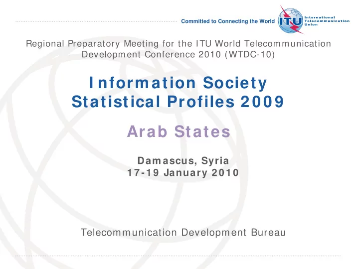 i nform ation society statistical profiles 2 0 0 9 arab