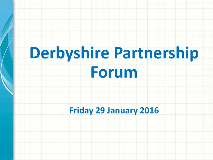 derbyshire partnership forum