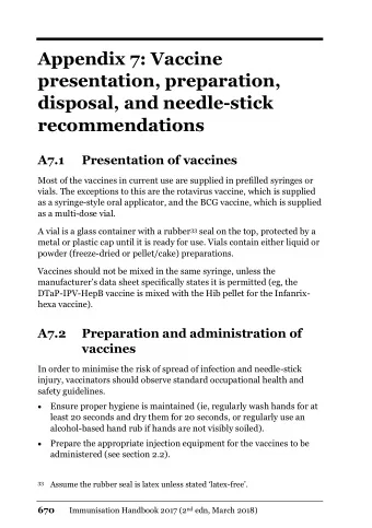 Appendix 7: Vaccine  presentation, preparation,  disposal, and needle-stick  recommendations  A7.1