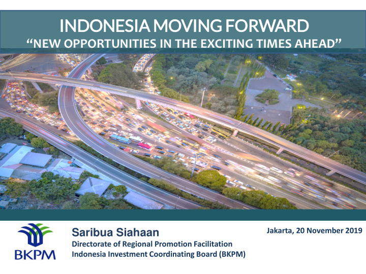 in indonesia moving forward
